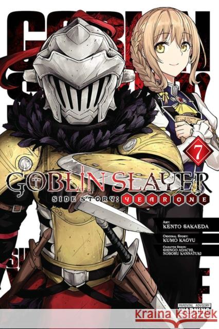 Goblin Slayer Side Story: Year One, Vol. 7 (manga) Kumo Kagyu 9781975340667 Little, Brown & Company - książka