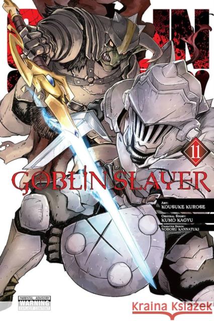 Goblin Slayer, Vol. 11 (manga) Kumo Kagyu 9781975339968 Little, Brown & Company - książka