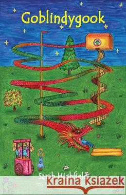 Goblindygook Sarah Highfield 9781836154181 Grosvenor House Publishing Limited - książka