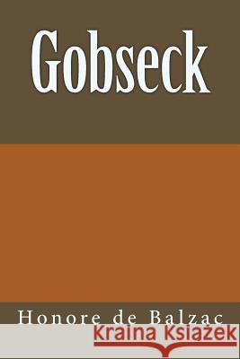 Gobseck Honore d 9781981398270 Createspace Independent Publishing Platform - książka