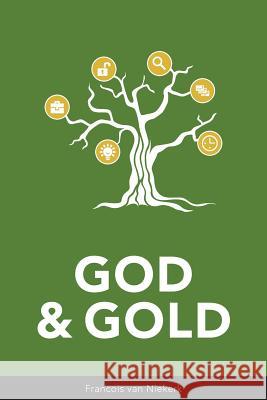 God & Gold Francois Va 9781545561409 Createspace Independent Publishing Platform - książka