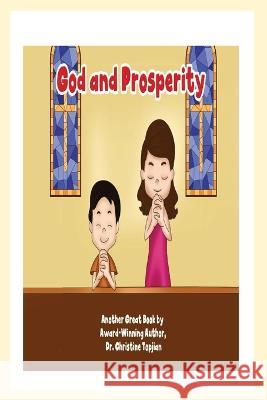 God & Prosperity Dr Christine Topjian   9781738646067 Christine Topjian Publishing - książka