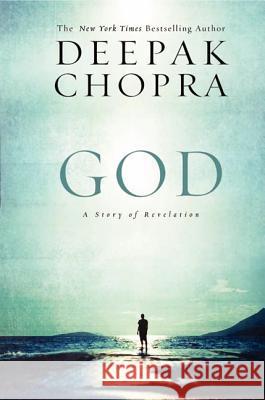God: A Story of Revelation Chopra, Deepak 9780062020697  - książka