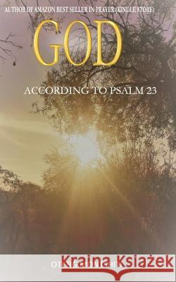 God according to Psalm 23 Oteng Montshiti 9780464070597 Blurb - książka