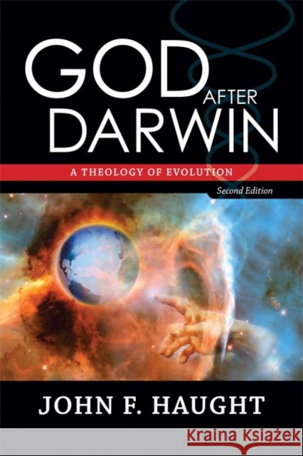 God After Darwin: A Theology of Evolution Haught, John F. 9780813343709 Westview Press - książka