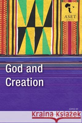 God and Creation Rodney L. Reed, David K. Ngaruiya 9781783687565 Langham Publishing - książka