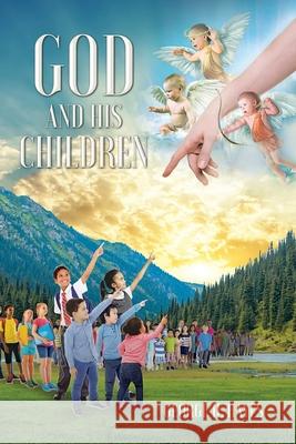 God and His Children George H Hayes 9781098040000 Christian Faith - książka