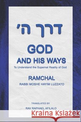 God and His Ways Raphael Afilalo 9782923241937 Kab - książka