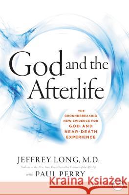 God and the Afterlife LP Long, Jeffrey 9780062344267 HarperLuxe - książka