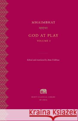 God at Play Mhaimbhat                                Anne Feldhaus Anne Feldhaus 9780674303706 Harvard University Press - książka