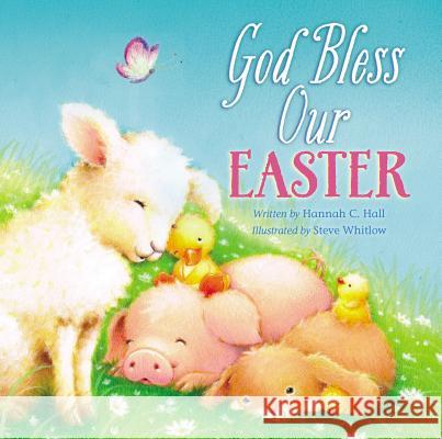God Bless Our Easter Thomas Nelson Publishers 9781400324170 Thomas Nelson Publishers - książka