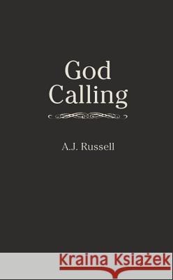 God Calling: Inspir Library A.J. Russell 9781557481108 Barbour & Co Inc - książka