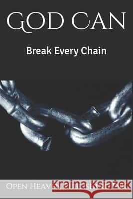 God Can: Break Every Chain Bernadette Lashan 9781793954602 Independently Published - książka