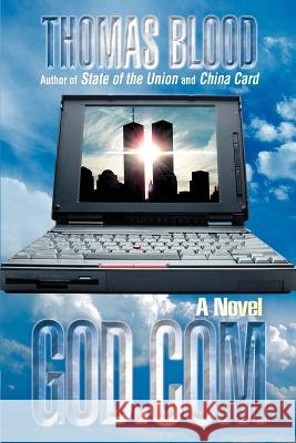 God.Com Thomas Blood 9780595377244 iUniverse - książka