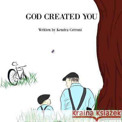 God Created You Kendra Cerroni 9780692676851 Kjc - książka