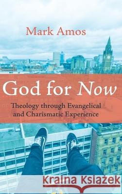 God for Now Mark Amos 9781725252240 Wipf & Stock Publishers - książka