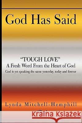 God Has Said Lynda Mitchell-Hemphill 9781450233491 iUniverse.com - książka