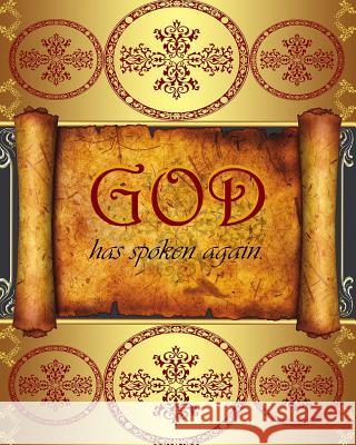 GOD has spoken, again Pan, Anthony 9781492959526 Createspace - książka