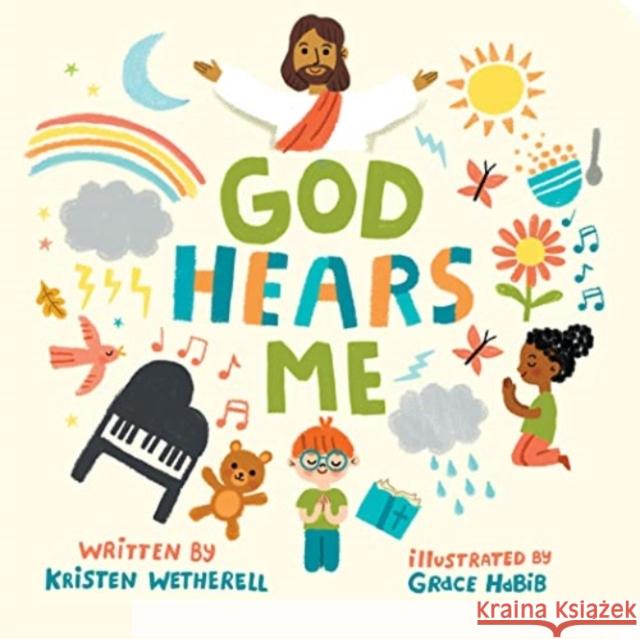 God Hears Me Kristen Wetherell Grace Habib 9781433584039 Crossway Books - książka