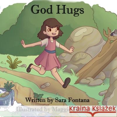 God Hugs Sara Fontana Maggie McKenna 9781648834325 TotalRecall Press - książka
