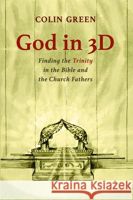 God in 3D Colin Green 9781532681219 Wipf & Stock Publishers - książka