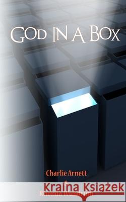God In a Box Wundrum, Rhonda 9781505351736 Createspace - książka