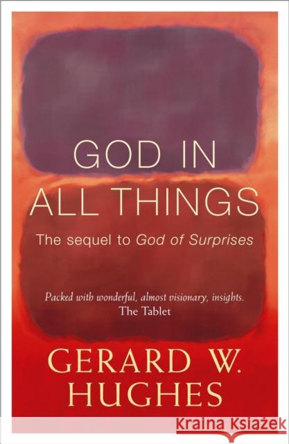 God in All Things Gerard W Hughes 9780340861516  - książka