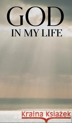 God in My Life Donna K 9781969868566 Donna K Kirby - książka