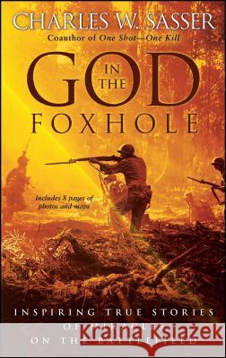 God in the Foxhole Charles W. Sasser 9781476731292 Gallery Books - książka