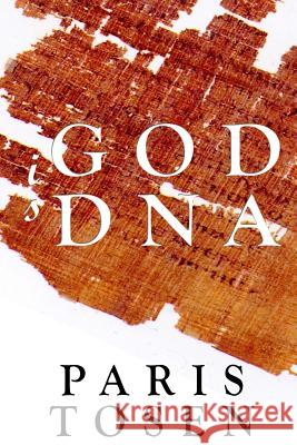 God is DNA Tosen, Paris 9781478378730 Createspace Independent Publishing Platform - książka