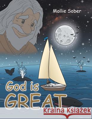 God is Great Sober, Mollie 9781490868998 WestBow Press - książka