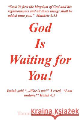 God Is Waiting for You Tannia M. Winston 9781449753856 WestBow Press - książka