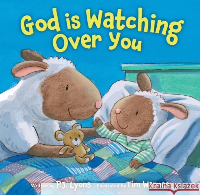 God Is Watching Over You P. J. Lyons Tim Warnes 9780310748816 Zonderkidz - książka