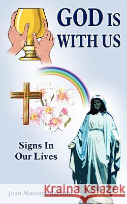 God Is with Us Barbuto, Joan Message 9781420842999 Authorhouse - książka