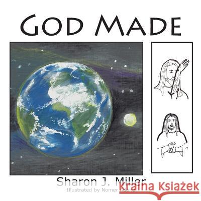 God Made Sharon J. Miller Nomer Adona 9780977475650 Sharon Miller - książka