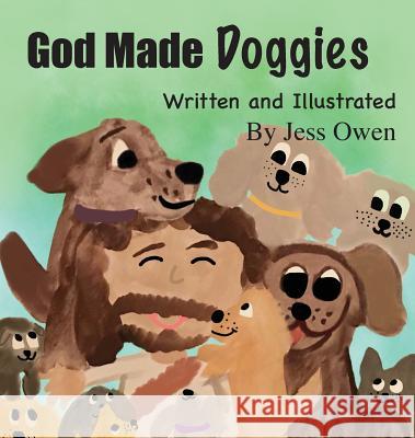 God Made Doggies Jess L. Owen 9781642551136 Jessica Owen - książka