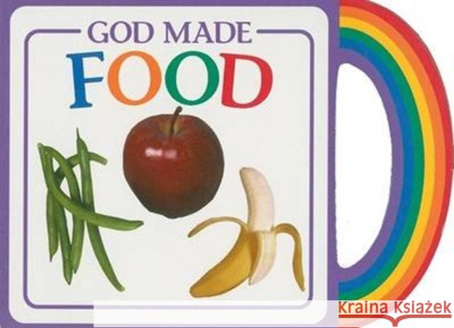 God Made Food Michael A. Vande 9780825439131 Kregel Kidzone - książka