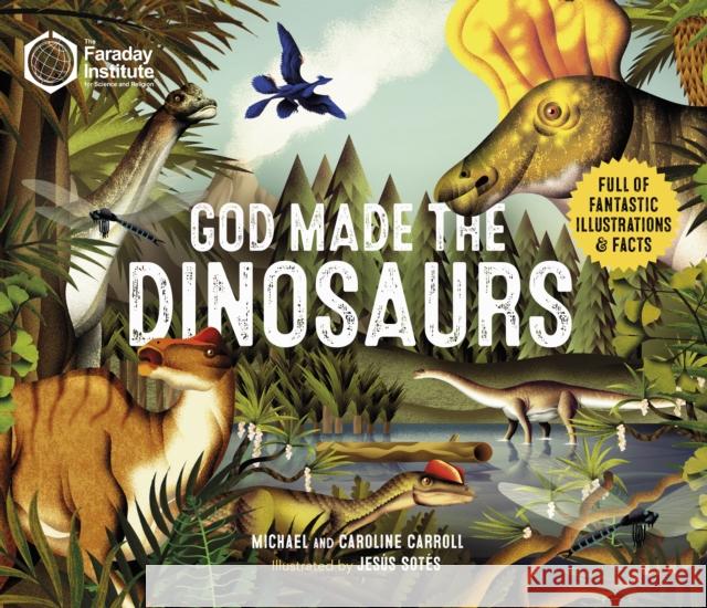 God Made The Dinosaurs  9780281082964 SPCK Publishing - książka