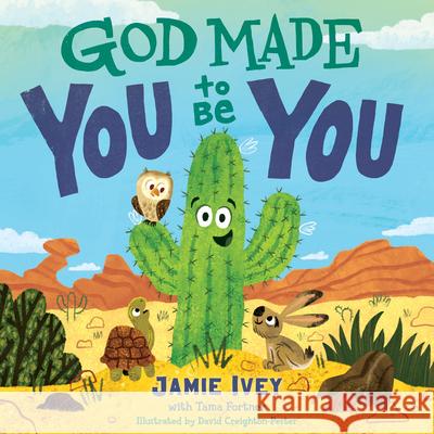 God Made You to Be You Jamie Ivey Tama Fortner 9781087734668 B&H Publishing Group - książka