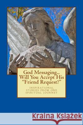 God Messaging...Will You Accept His 