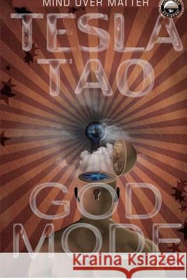 God Mode Tesla Tao Lana Redgrove 9780985992712 Dim Sum Books - książka