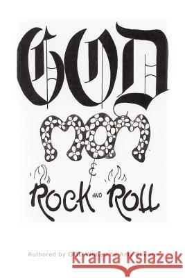 God, Mom and Rock and Roll Amy Shearer 9781403354327 Authorhouse - książka