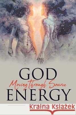God Moving Through Source Energy Cindy 9781644163467 Christian Faith - książka
