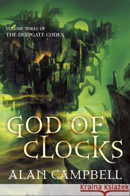 God of Clocks  Campbell, Alan 9781509832071  - książka