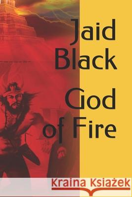 God of Fire Jaid Black 9781520862293 Independently Published - książka