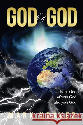 God of God Mark Krave 9781728931661 Independently Published - książka