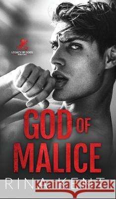 God of Malice: A Dark College Romance Rina Kent 9781685450977 Blackthorn Books - książka