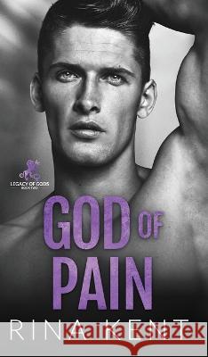 God of Pain: A Grumpy Sunshine College Romance Rina Kent 9781685452025 Blackthorn Books - książka
