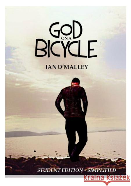 God on a Bicycle - Simplified Edition Ian O'Malley 9781326394257 Lulu.com - książka