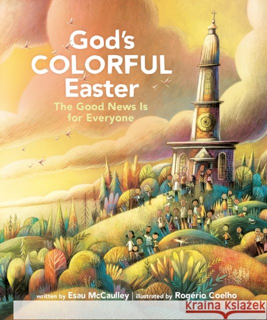 God's Colorful Easter Esau McCaulley 9798400501029 Tyndale House Publishers - książka
